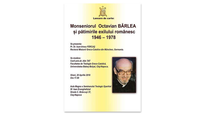 Lansare unei cărți despre Mons. Octavian Bârlea